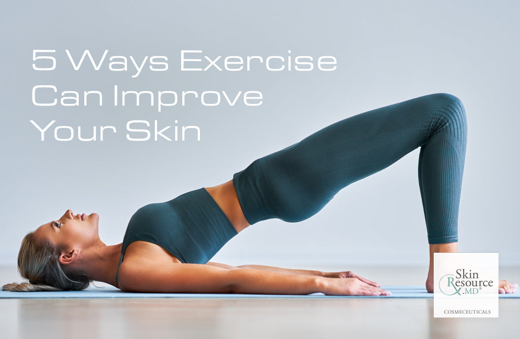 Is Working Out Really Good for Your Skin? - MYSA
