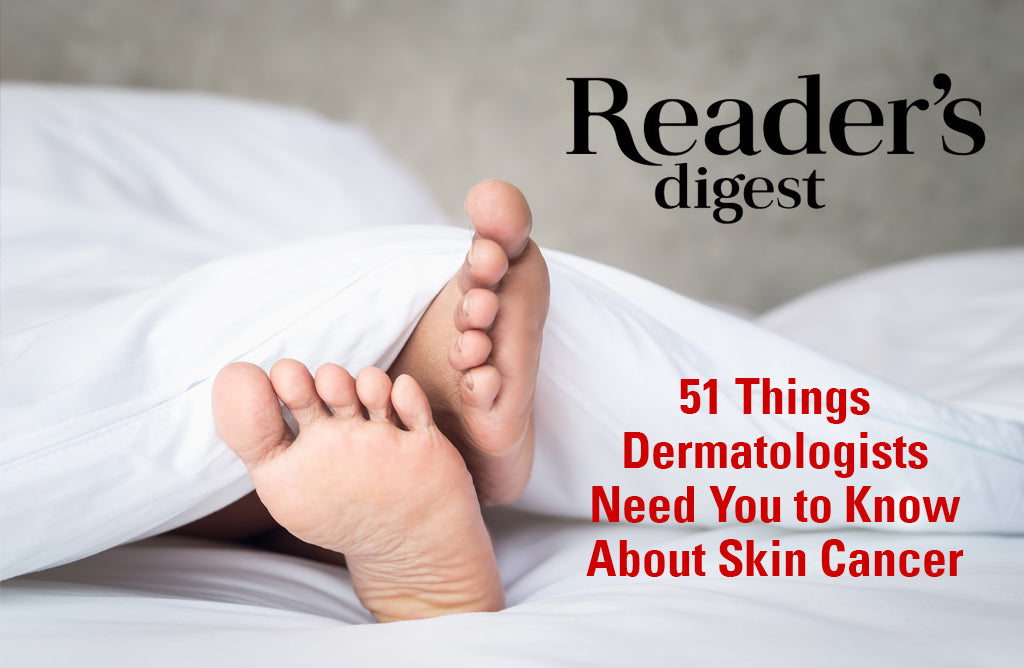 51 Things Dermatologists Need You to Know About Skin Cancer
