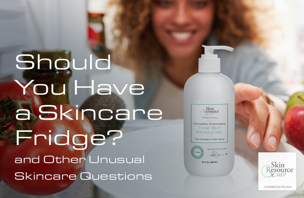 Should You Have a Skincare Fridge and Other Unusual Skincare Questions