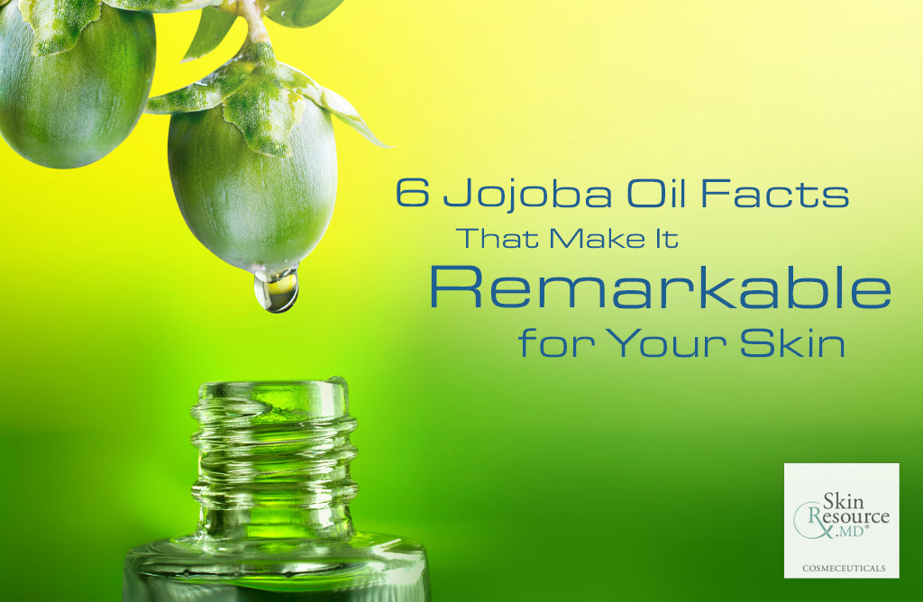 6 Jojoba Oil Facts That Make It Remarkable (for Your Skin)