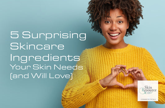 5 Surprising Skincare Ingredients Your Skin Needs (and Will Love)