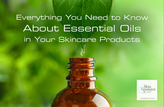 Everything You Need to Know About Essential Oils In Your Skincare Products